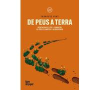 De peus a terra: Regenerar el sòl i combatre la crisi climàtica i alimentària: 185