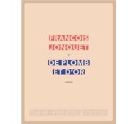 De plomb et d'or: 2024