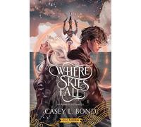 De plume et d'écume 2 : Where Skies Fall (Edition Relié)