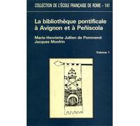 De Pommerol,Marie-He - La Bibliothèque pontificale à Avignon et à Peniscola pend