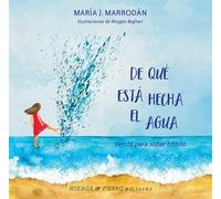 De qué está hecha el agua: 1