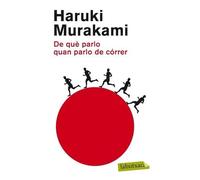 De què parlo quan parlo de córrer