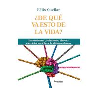 ¿ DE QUÉ VA ESTO DE LA VIDA ?: 01