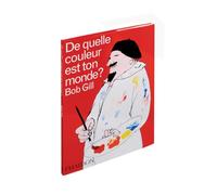 De quelle couleur est ton monde ?