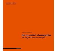 De Querini Stampalia. Nel segno di Carlo Scarpa