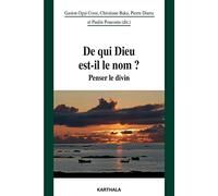 De qui Dieu est-il le nom ? : Penser le divin