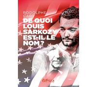 De quoi Louis Sarkozy est-il le nom ?