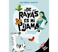 De rayas es mi pijama: Adivinanzas y trabalenguas