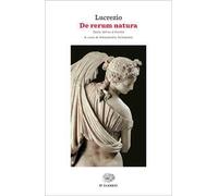 De rerum natura. Testo latino a fronte