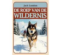 De roep van de wildernis