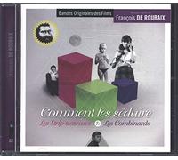 De Roubaix, Francois - Comment Les Seduire / Les Strip-Tease (3 CD)