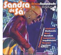 De Sa Sandra - Africanatividade: 30 Anos Ao Vivo