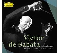 De Sabata, Victor - Recordings On Deutsche Grammophon & Decca