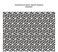 De Saram Mandhirad, Benoit Delbecq - Spinneret