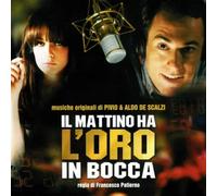 De Scalzi Pivio & Aldo - Il Mattino Ha L'Oro In Bocca