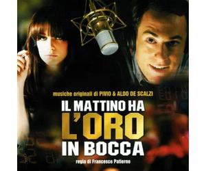De Scalzi Pivio & Aldo - Il Mattino Ha L'Oro In Bocca