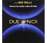 Due Di Noi (1 CD Audio) - Vittorio De Scalzi E Nico Di Palo (Audio Cd)