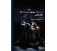 De Senectute (Cato Major)