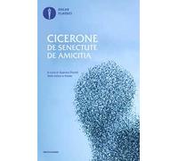 De senectute-De amicitia. Testo latino a fronte