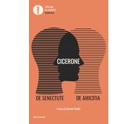 De senectute-De amicitia. Testo latino a fronte