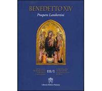 De servorum dei beatificatione et beatorum canionizatione. Vol. 3/1