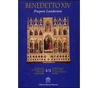 De Servorum Dei Beatificatione et Beatorum Canonizatione. Vol. 1/2