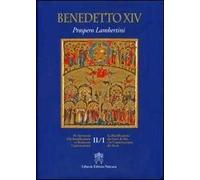 De Servorum Dei Beatificatione et Beatorum Canonizatione. Vol. 2/1