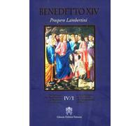 De Servorum Dei Beatificatione et Beatorum Canonizatione. Vol. 4/1