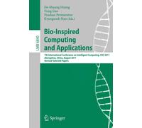 De-Shuang Huang Bio-Inspired Computing and Applications: 7th Interna (Tascabile)