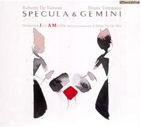De Simone, Roberto & Tommaso Bruno With Orchestra - Specula & Gemini