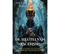 De Sleutel van Ascensie: Boek Eén van de Sage Het Tijdvak van de Gevallenen