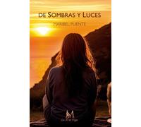 DE SOMBRAS Y LUCES