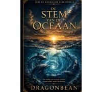 De Stem van de Oceaan- Een oceaanpoort binnen het DragonBean-universum: 11.11 De Kosmische Bibliotheek