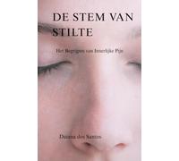 DE STEM VAN DE STILTE: Het Begrijpen van Innerlijke Pijn