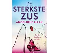De sterkste zus: Tot de dood ons zwijgt...