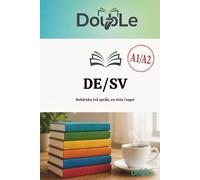 DE/SV: Behärska två språk, en sida i taget