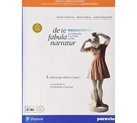 De te fabula narratur. Con versioni latine. Per il secondo biennio e il quinto anno delle Scuole superiori. Con e-book. Con espansione online (Vol. 1)