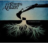 De Temps Antan - Ce Monde Ici Bas