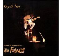De Tone, Ray - Once More with Feeling