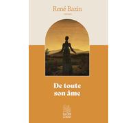 De toute son âme, par René Bazin