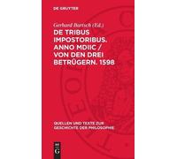 de Tribus Impostoribus. Anno MDIIC / Von Den Drei Betrügern. (Copertina rigida)