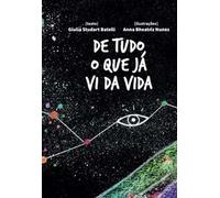 de tudo que ja vi na vida