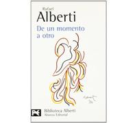 De un momento a otro / From One Moment to the Next: Poesia E Historia 1934-1939