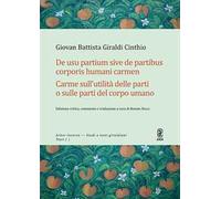De usu partium sive de partibus corporis humani carmen. Carme sull'utilità delle parti o sulle parti del corpo umano