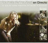 De Van Gogh, Oreja - La Oreja De Van Gogh En Directo