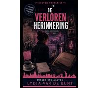 De verloren herinnering: Een internationale mystery thriller vol geheime experimenten, verborgen identiteiten en psychologische spanning