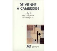 De Vienne A Cambridge. L'Heritage Du Positivisme Logique: L'héritage du positivisme logique de 1950 à nos jours