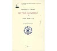 De viris illustribus. Testo latino a fronte. Adam-Hercules (Vol. 2)