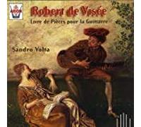 De Visee - Guitar Music of Robert De Visee