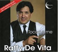 De Vita Raffy - Tocca a Me